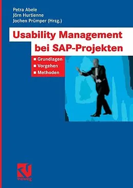 E-Book (pdf) Usability Management bei SAP-Projekten von Petra Abele, Jochen Prümper, Jörn Hurtienne