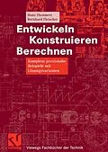 E-Book (pdf) Entwickeln Konstruieren Berechnen von Hans Theumert, Bernhard Fleischer