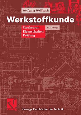 E-Book (pdf) Werkstoffkunde von Wolfgang Weißbach
