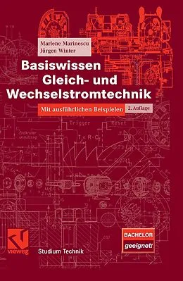 E-Book (pdf) Basiswissen Gleich- und Wechselstromtechnik von Marlene Marinescu, Jürgen Winter