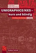 E-Book (pdf) UNIGRAPHICS NX5 - kurz und bündig von Guido Klette