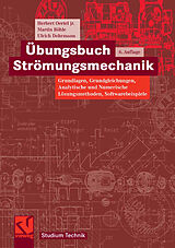 E-Book (pdf) Übungsbuch Strömungsmechanik von Herbert Oertel jr., Martin Böhle, Ulrich Dohrmann