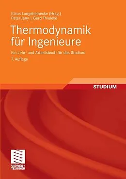 E-Book (pdf) Thermodynamik für Ingenieure von Klaus Langeheinecke, Peter Jany, Gerd Thieleke