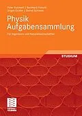 E-Book (pdf) Physik Aufgabensammlung von Peter Kurzweil, Bernhard Frenzel, Jürgen Eichler