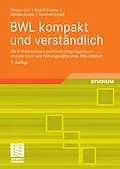 E-Book (pdf) BWL kompakt und verständlich von Notger Carl, Rudolf Fiedler, William Jórasz