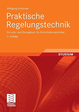 E-Book (pdf) Praktische Regelungstechnik von Wolfgang Schneider