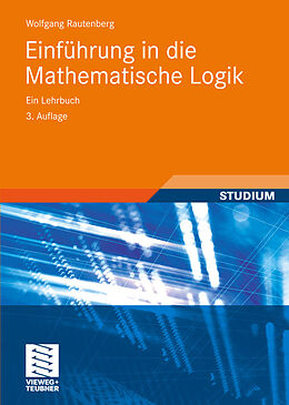 E-Book (pdf) Einführung in die Mathematische Logik von Wolfgang Rautenberg