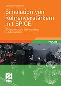 E-Book (pdf) Simulation von Röhrenverstärkern mit SPICE von Alexander Potchinkov