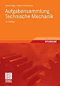 E-Book (pdf) Aufgabensammlung Technische Mechanik von Alfred Böge, Walter Schlemmer