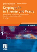 E-Book (pdf) Kryptografie in Theorie und Praxis von Albrecht Beutelspacher, Heike B. Neumann, Thomas Schwarzpaul