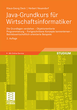 E-Book (pdf) Java-Grundkurs für Wirtschaftsinformatiker von Klaus-Georg Deck, Herbert Neuendorf