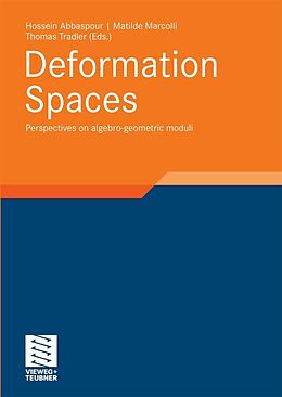 E-Book (pdf) Deformation Spaces von Hossein Abbaspour, Matilde Marcolli, Thomas Tradler