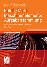 E-Book (pdf) Roloff/Matek Maschinenelemente Aufgabensammlung von Herbert Wittel, Dieter Muhs, Dieter Jannasch