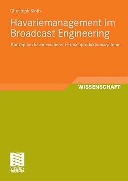 E-Book (pdf) Havariemanagement im Broadcast Engineering von Christoph Kloth