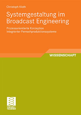 E-Book (pdf) Systemgestaltung im Broadcast Engineering von Christoph Kloth