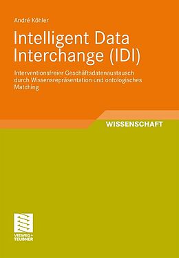 E-Book (pdf) Intelligent Data Interchange (IDI) von André Köhler