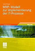 E-Book (pdf) MIIP: Modell zur Implementierung der IT-Prozesse von Lionel Pilorget