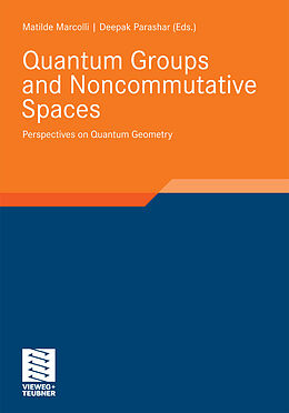 eBook (pdf) Quantum Groups and Noncommutative Spaces de 