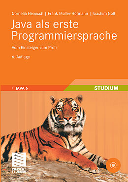 E-Book (pdf) Java als erste Programmiersprache von Cornelia Heinisch, Frank Müller-Hofmann, Joachim Goll