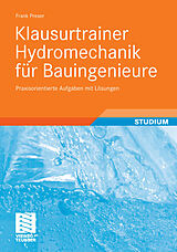 E-Book (pdf) Klausurtrainer Hydromechanik für Bauingenieure von Frank Preser