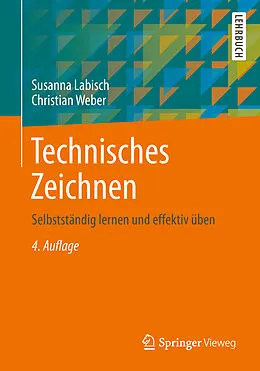 E-Book (pdf) Technisches Zeichnen von Susanna Labisch, Christian Weber