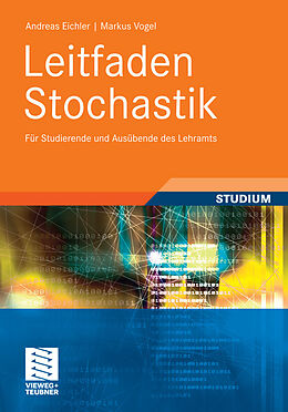 E-Book (pdf) Leitfaden Stochastik von Andreas Eichler, Markus Vogel
