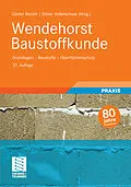 E-Book (pdf) Wendehorst Baustoffkunde von Günter Neroth, Dieter Vollenschaar, Ulrich Gerhardt