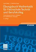 E-Book (pdf) Übungsbuch Mathematik für Fachschule Technik und Berufskolleg von Heinz Rapp, Jörg Matthias Rapp