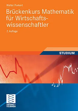 E-Book (pdf) Brückenkurs Mathematik für Wirtschaftswissenschaftler von Walter Purkert