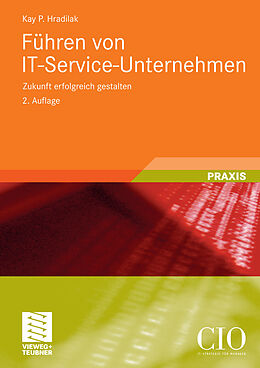 E-Book (pdf) Führen von IT-Service-Unternehmen von Kay P. Hradilak