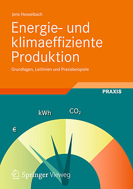 E-Book (pdf) Energie- und klimaeffiziente Produktion von Jens Hesselbach
