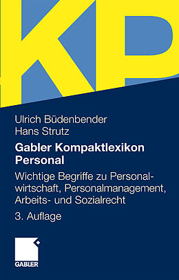Kartonierter Einband Gabler Kompaktlexikon Personal von Ulrich Büdenbender, Hans Strutz