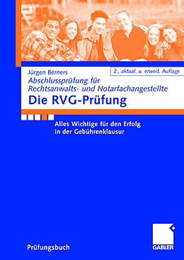 Kartonierter Einband Die RVG-Prüfung von Jürgen F. Berners
