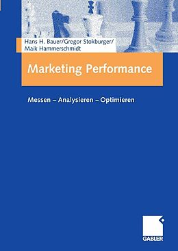 E-Book (pdf) Marketing Performance von Hans Bauer, Gregor Stokburger, Maik Hammerschmidt