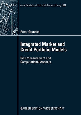 Kartonierter Einband Integrated Market and Credit Portfolio Models von Peter Grundke