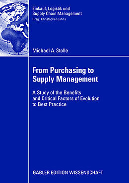 Couverture cartonnée From Purchasing to Supply Management de Michael A. Stolle