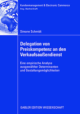 Kartonierter Einband Delegation von Preiskompetenz an den Verkaufsaußendienst von Simone Schmidt