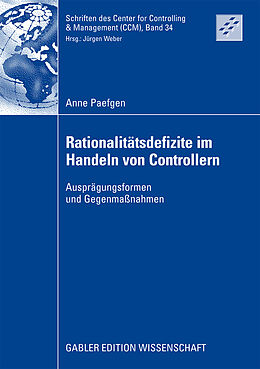 Kartonierter Einband Rationalitätsdefizite im Handeln von Controllern von Anne Paefgen