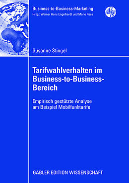 Kartonierter Einband Tarifwahlverhalten im Business-to-Business-Bereich von Susanne Stingel