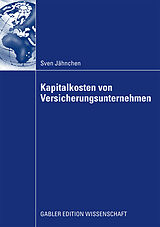 Kartonierter Einband Kapitalkosten von Versicherungsunternehmen von Sven Jähnchen