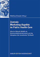 Kartonierter Einband Zentral Marketing-Aspekte im Public Health-Care von 