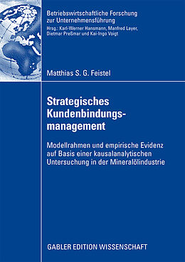 Kartonierter Einband Strategisches Kundenbindungsmanagement von Matthias Feistel