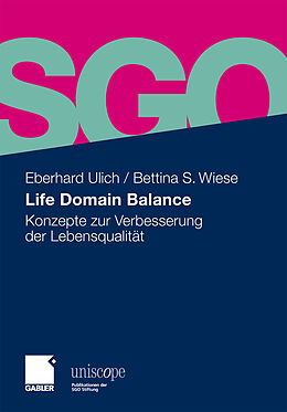 Fester Einband Life Domain Balance von Eberhard Ulich, Bettina S. Wiese