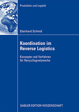 Kartonierter Einband Koordination im Reverse Logistics von Eberhard Schmid