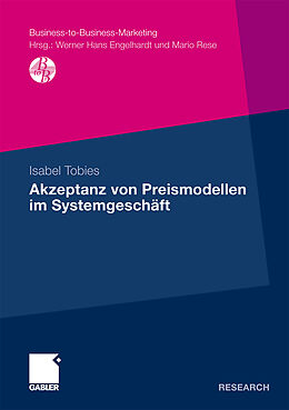 Kartonierter Einband Akzeptanz von Preismodellen im Systemgeschäft von Isabel Tobies