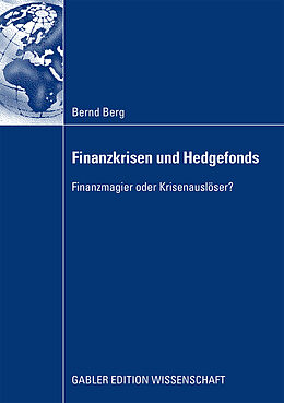 Kartonierter Einband Finanzkrisen und Hedgefonds von Bernd Berg
