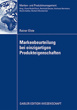 Kartonierter Einband Markenbeurteilung bei einzigartigen Produkteigenschaften von Rainer Elste