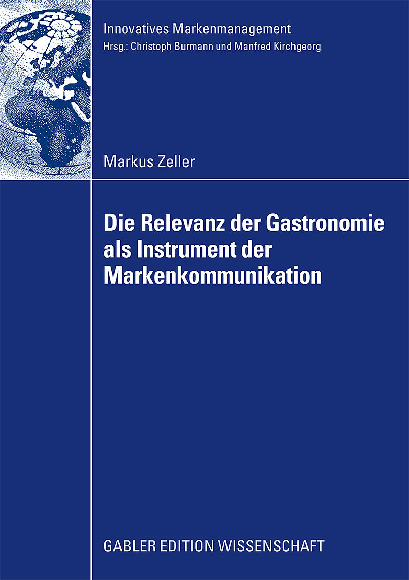 Die Relevanz der Gastronomie als Instrument der Markenkommunikation