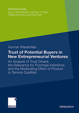 Kartonierter Einband Trust of Potential Buyers in New Entrepreneurial Ventures von Gunnar Wiedenfels