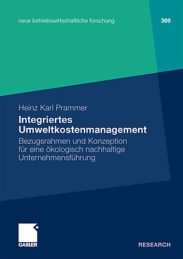 Kartonierter Einband Integriertes Umweltkostenmanagement von Heinz Karl Prammer